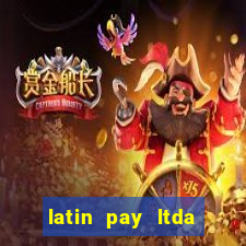 latin pay ltda jogos online